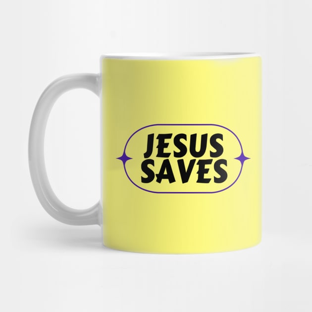 Jesus Saves | Christian Saying by All Things Gospel